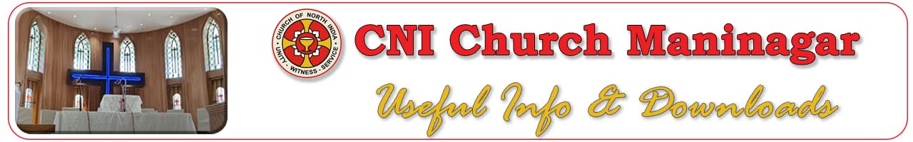 CNI Maninagar Useful Information & Downloads